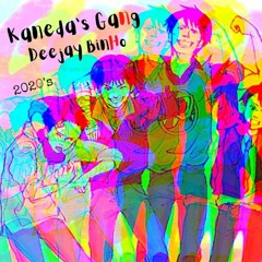 Deejay BinHo - Kaneda's Gang