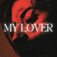 MY LOVER