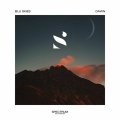 Blu Skies - Dawn