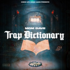 Mgm Dave  Trap Dictionary