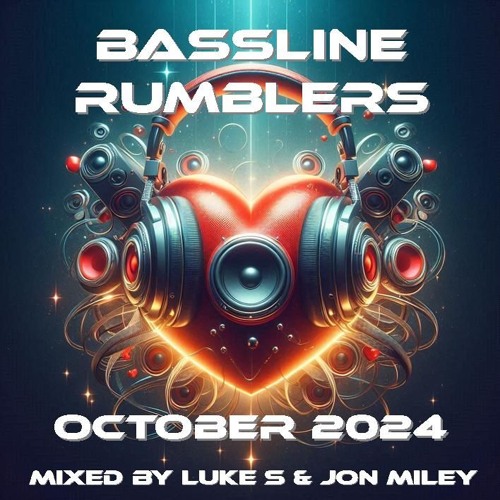 BASSLINE RUMBLERS OCTOBER 2024 Mixed By Luke S & Jon Miley