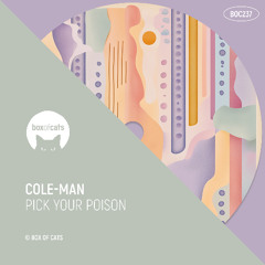 Cole-Man - Pick Your Poison