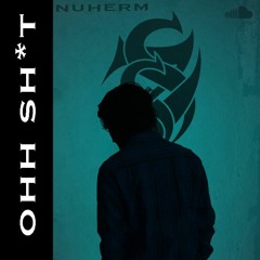 Nuherm - Oh Shit
