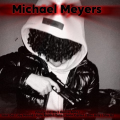 Zdotty - Michael Meyers (feat. Jay Hound, Sdot Go, Kyle Richh, Jenn Carter & More) [Official Audio)