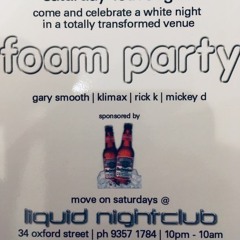 Liquid Nightclub Foam Party- Mixed Live By Dj Klimax