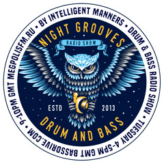 Intelligent Manners - Night Grooves #221 (22.05.2018)