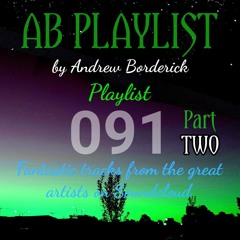 AB Playlist 091 Part 2