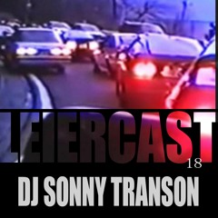 Leiercast #18 w/ DJ Sonny Transon