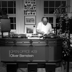 OPEN OFFICE #29 | Oliver Bernstein