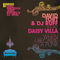 When I Became a Punk (Jerry Ropero & DJ Mind Remix) [feat. Daisy Villa]