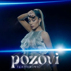 Tea Tairovic - Pozovi (Album TEA), 2024