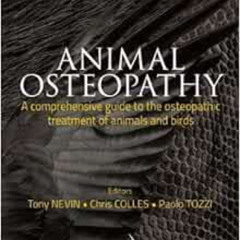 FREE PDF 📃 Animal Osteopathy: A Comprehensive Guide to the Osteopathic Treatment of
