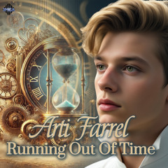 Arti Farrel-Running Out Of Time