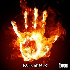 Burn (Juice Wrld Remix)