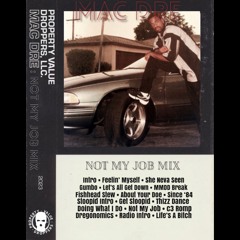MacDre: Not My Job  Mix