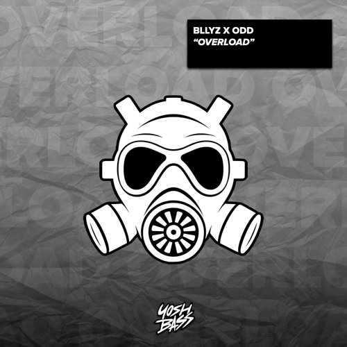 Bllyz & ODD - Overload