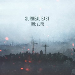 Surreal East - The Zone