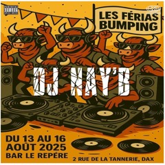 Dj Nay'B - Ferias Bumping Dax 2k25.mp3