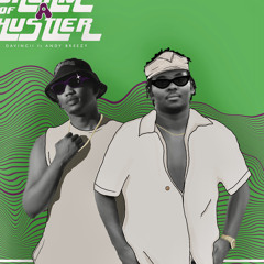 DREAM OF A HUSTLER ft Andy Breezy