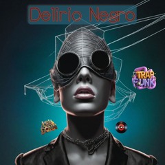 Delirio Negro