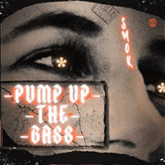 PUMP UP THE BASS (FREE DL)
