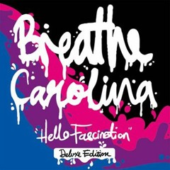 Breathe Carolina - Have You Ever Danced (HIGH QUALITY)