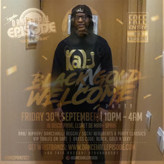 RnB, Hip Hop, Garage, Funky, Grime - @itsKaliUK Black & Gold Night 1 - 30/09/22 - @DancehallEpisode