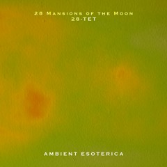 28 Mansions of the Moon in 28-TET