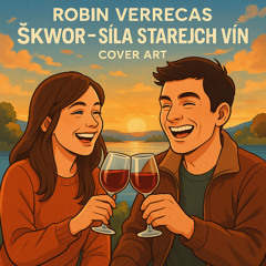 ROBIN VERRECAS - SÍLA STAREJCH VÍN (COVER)