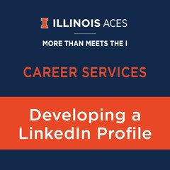 ACES Career Services - Developing a LinkedIn Profile
