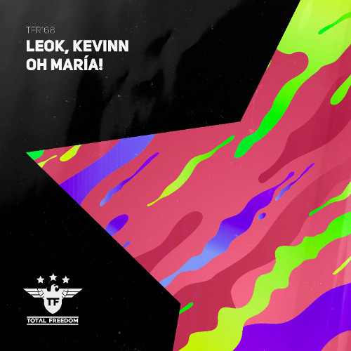 LeoK, Kevinn - Oh María!
