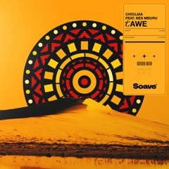 Choujaa - Tawe (feat. Nes Mburu)