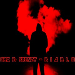 GBX & Skenzy - DIABLO
