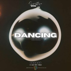 Grim - Dancing [SYN037]