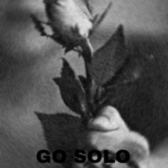 GO SOLO