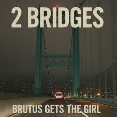 2 Bridges