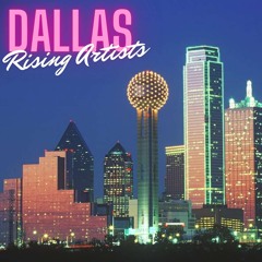 Dallas Rising Artists