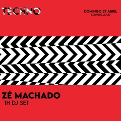 1H Techno Set by Zé Machado