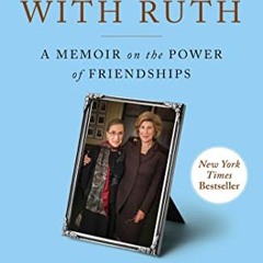 Free Download Dinners with Ruth: A Memoir on the Power of Friendships