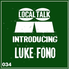 Introducing 034 - Luke Fono