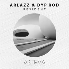 Arlazz, Dyp_Rod - Resident Advisor (Artema Recordings)