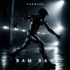 Vorwerk - Bam Bam