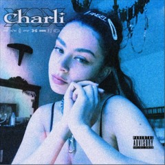 Wanna Get Fucked Up (Revamped) - Charli XCX