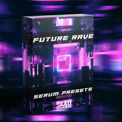 Future Rave Serum Presets 2022 | Inspired by David Guetta, MORTEN, Will Sparks, Shapov