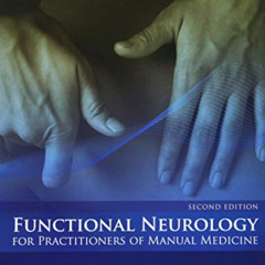 FREE PDF 📘 Functional Neurology for Practitioners of Manual Medicine by  Randy W. Be