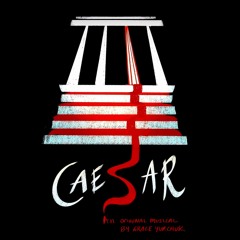 Caesar the Musical