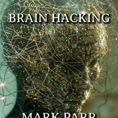 Brain Hacking