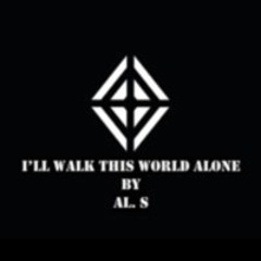 I'll Walk This World Alone
