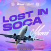 DJ Dylan, Lost In Soca - Lost In Soca Miami Carnival 2025 DJ mix artwork - Electronic music tracklist cover image
