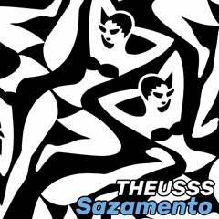 THEUSSS - Sazamento [FREE DOWNLOAD]